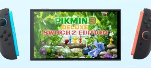 Switch 2 Edition Pikmin 3 Deluxe توسط هیئت رتبه بندی PEGI رونمایی شد – KitGuru