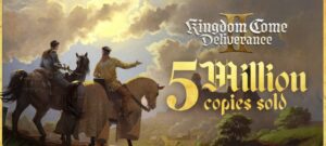 فروش Kingdom Come Deliverance II به ۵ میلیون نسخه رسید – KitGuru