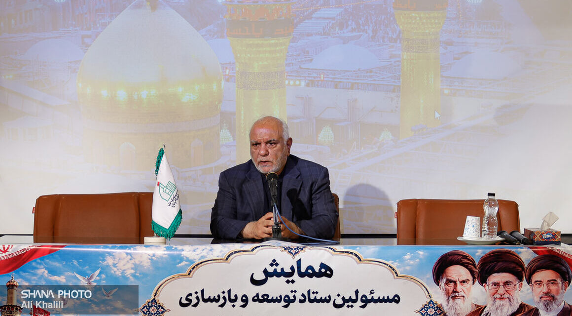 عملکرد وزارت نفت در بازسازی عتبات عالیات و خدمت‌رسانی به زائران اربعین حسینی